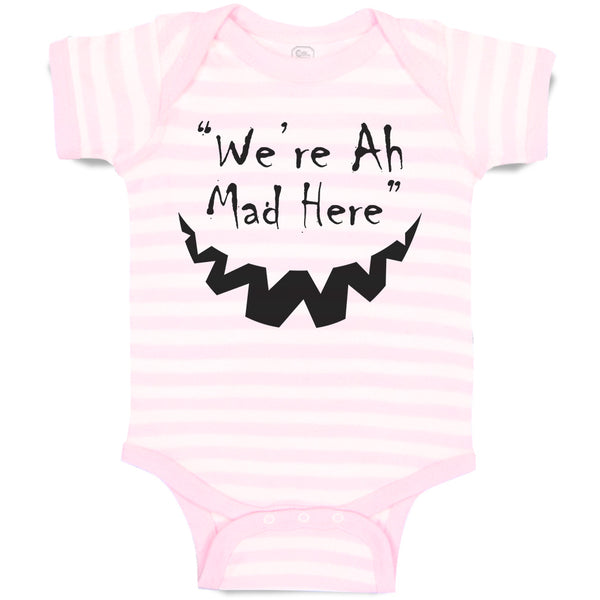 Baby Clothes 'We'Re Ah Mad Here'' Baby Bodysuits Boy & Girl Cotton