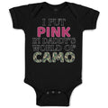 Baby Clothes I Put Pink in Daddy's World of Camo Baby Bodysuits Cotton