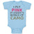 Baby Clothes I Put Pink in Daddy's World of Camo Baby Bodysuits Cotton