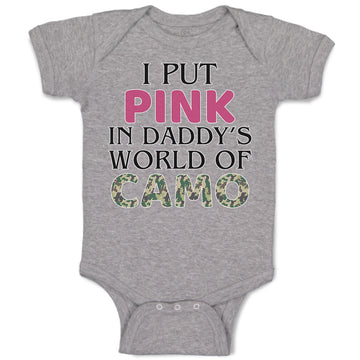 Baby Clothes I Put Pink in Daddy's World of Camo Baby Bodysuits Cotton