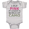 Baby Clothes I Put Pink in Daddy's World of Camo Baby Bodysuits Cotton