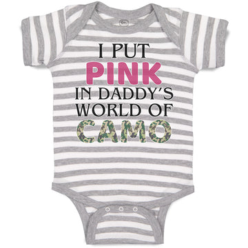 Baby Clothes I Put Pink in Daddy's World of Camo Baby Bodysuits Cotton