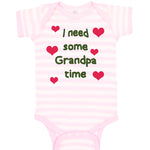 Baby Clothes I Need Some Grandpa Time Grandfather Baby Bodysuits Cotton