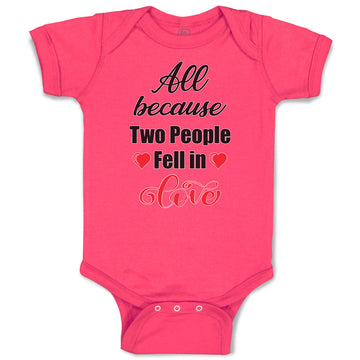 Baby Clothes All Because 2 People Fell in Love Baby Bodysuits Boy & Girl Cotton