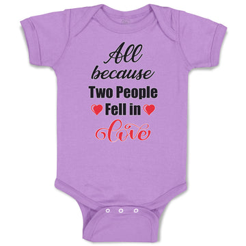 Baby Clothes All Because 2 People Fell in Love Baby Bodysuits Boy & Girl Cotton