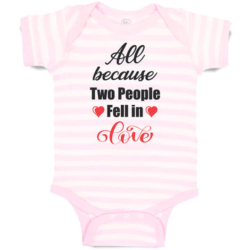 Baby Clothes All Because 2 People Fell in Love Baby Bodysuits Boy & Girl Cotton