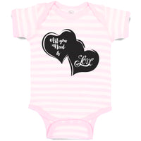 Baby Clothes All Your Need Is Love Baby Bodysuits Boy & Girl Cotton