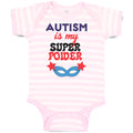 Baby Clothes Autism Is My Super Power Baby Bodysuits Boy & Girl Cotton