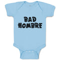 Baby Clothes Bad Hombre An Instrumental Album Baby Bodysuits Boy & Girl Cotton