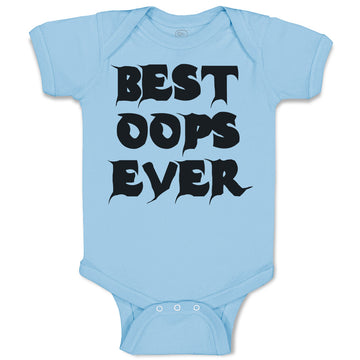 Baby Clothes Best Oops Ever Baby Bodysuits Boy & Girl Newborn Clothes Cotton