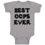 Baby Clothes Best Oops Ever Baby Bodysuits Boy & Girl Newborn Clothes Cotton