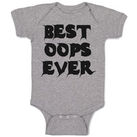 Baby Clothes Best Oops Ever Baby Bodysuits Boy & Girl Newborn Clothes Cotton