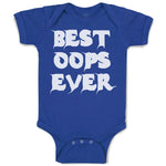Baby Clothes Best Oops Ever Baby Bodysuits Boy & Girl Newborn Clothes Cotton