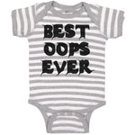 Baby Clothes Best Oops Ever Baby Bodysuits Boy & Girl Newborn Clothes Cotton
