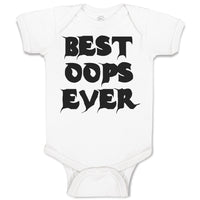 Baby Clothes Best Oops Ever Baby Bodysuits Boy & Girl Newborn Clothes Cotton