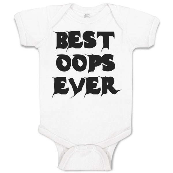 Baby Clothes Best Oops Ever Baby Bodysuits Boy & Girl Newborn Clothes Cotton