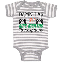 Baby Clothes Damn Lag Took Me 9 Month to Respawn Baby Bodysuits Cotton
