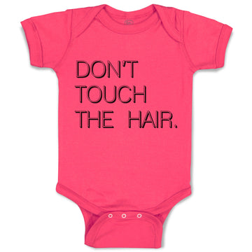 Baby Clothes Don'T Touch The Hair. Baby Bodysuits Boy & Girl Cotton