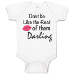 Baby Clothes Don'T Be like The Rest of Them Darling Baby Bodysuits Cotton