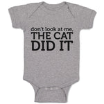 Baby Clothes Don'T Look at Me The Cat Did It Baby Bodysuits Boy & Girl Cotton