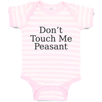 Baby Clothes Don'T Touch Me Peasant Baby Bodysuits Boy & Girl Cotton
