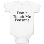Baby Clothes Don'T Touch Me Peasant Baby Bodysuits Boy & Girl Cotton