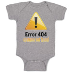 Baby Clothes Error 404 Costume Not Found Baby Bodysuits Boy & Girl Cotton