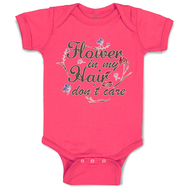 Baby Clothes Flower in My Hair Don'T Care Baby Bodysuits Boy & Girl Cotton