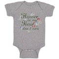 Baby Clothes Flower in My Hair Don'T Care Baby Bodysuits Boy & Girl Cotton