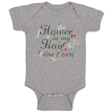 Baby Clothes Flower in My Hair Don'T Care Baby Bodysuits Boy & Girl Cotton