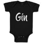 Baby Clothes Gin Lettering Funny Quotes Baby Bodysuits Boy & Girl Cotton