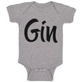 Baby Clothes Gin Lettering Funny Quotes Baby Bodysuits Boy & Girl Cotton