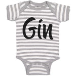 Baby Clothes Gin Lettering Funny Quotes Baby Bodysuits Boy & Girl Cotton