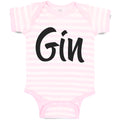 Baby Clothes Gin Lettering Funny Quotes Baby Bodysuits Boy & Girl Cotton