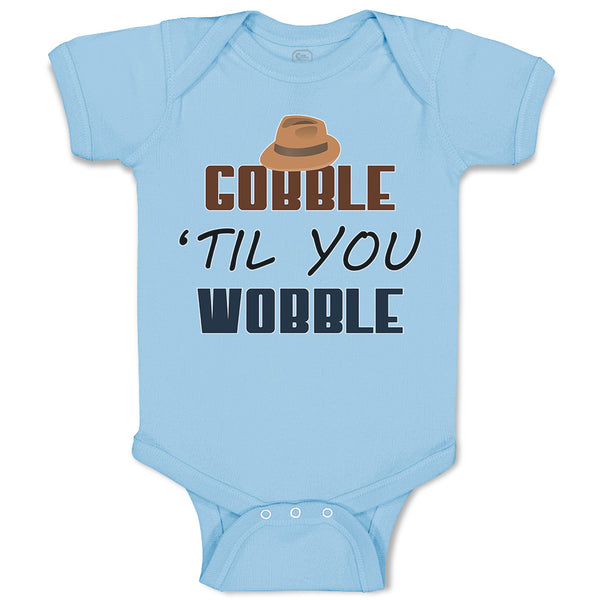 Baby Clothes Gobble 'til You Wobble Baby Bodysuits Boy & Girl Cotton