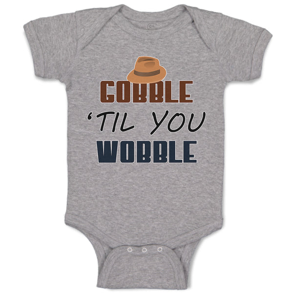 Baby Clothes Gobble 'til You Wobble Baby Bodysuits Boy & Girl Cotton