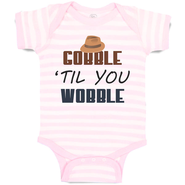 Baby Clothes Gobble 'til You Wobble Baby Bodysuits Boy & Girl Cotton
