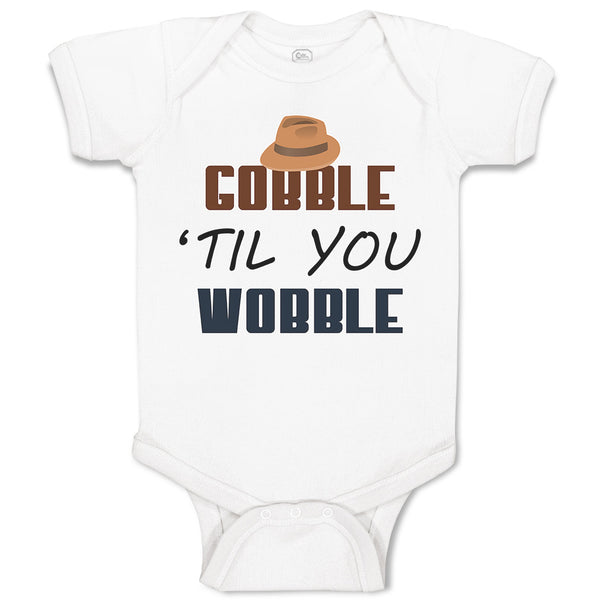 Baby Clothes Gobble 'til You Wobble Baby Bodysuits Boy & Girl Cotton