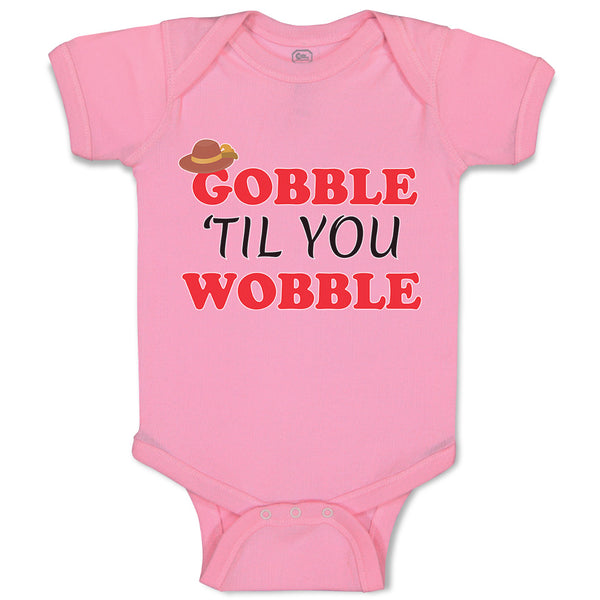 Baby Clothes Gobble 'til You Wobble Baby Bodysuits Boy & Girl Cotton