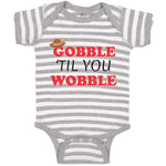 Baby Clothes Gobble 'til You Wobble Baby Bodysuits Boy & Girl Cotton