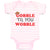 Baby Clothes Gobble 'til You Wobble Baby Bodysuits Boy & Girl Cotton