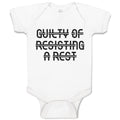 Baby Clothes Guilty of Resiting A Rest Baby Bodysuits Boy & Girl Cotton