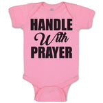 Baby Clothes Handle with Prayer Baby Bodysuits Boy & Girl Newborn Clothes Cotton