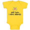 Baby Clothes Hello Ladies I Have Arrived Baby Bodysuits Boy & Girl Cotton