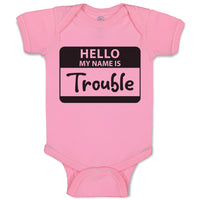 Hello My Name Is Trouble