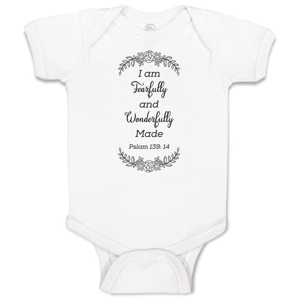 Baby Clothes I Am Fearfully and Wonderfully Made Pslam 139:14 Baby Bodysuits