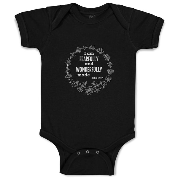 Baby Clothes I Am Fearfully and Wonderfully Made Pslam 139:14 Baby Bodysuits