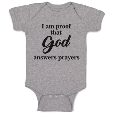 Baby Clothes I Am Proof That God Answers Prayers Baby Bodysuits Cotton
