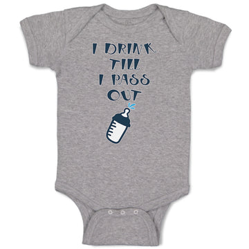 Baby Clothes I Drink till I Pass out Baby Bodysuits Boy & Girl Cotton