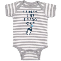 Baby Clothes I Drink till I Pass out Baby Bodysuits Boy & Girl Cotton